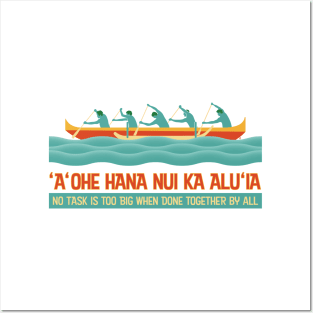 Hawaiian Proverb - No Task Is Too Big When Done Together By All Posters and Art